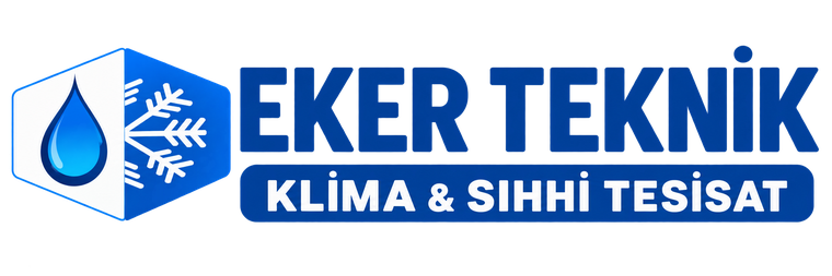 Eker Teknik - Klima & Sıhhi Tesisat Hizmetleri